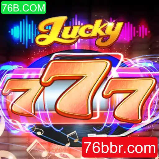 Descubra o emocionante mundo do Lucky777 na plataforma 76B.COM
